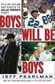 Boys Will Be Boys (eBook, ePUB)