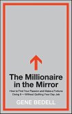 The Millionaire in the Mirror (eBook, ePUB)