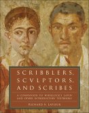 Scribblers, Sculptors, and Scribes (eBook, ePUB)