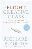 The Flight of the Creative Class (eBook, ePUB)