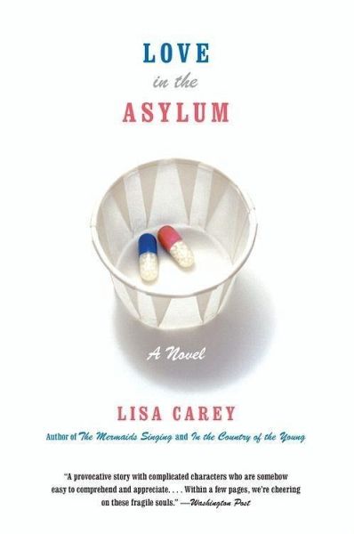 Love in the Asylum (eBook, ePUB)