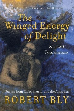 The Winged Energy of Delight (eBook, ePUB) - Bly, Robert