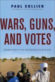 Wars, Guns, and Votes (eBook, ePUB) Wars, Guns, and Votes (eBook, ePUB)
