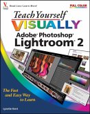 Teach Yourself VISUALLY Adobe Photoshop Lightroom 2 (eBook, PDF)