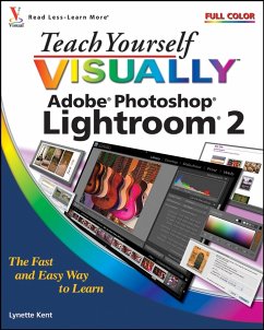 Teach Yourself VISUALLY Adobe Photoshop Lightroom 2 (eBook, PDF) - Kent, Lynette