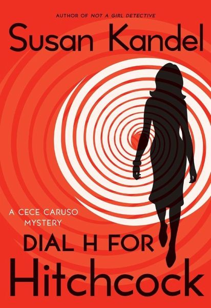 Dial H for Hitchcock (eBook, ePUB) Dial H for Hitchcock (eBook, ePUB)