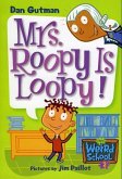 My Weird School #3: Mrs. Roopy Is Loopy! (eBook, ePUB)