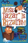 My Weird School #9: Miss Lazar Is Bizarre! (eBook, ePUB)
