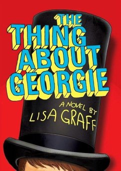 The Thing About Georgie (eBook, ePUB) - Graff, Lisa