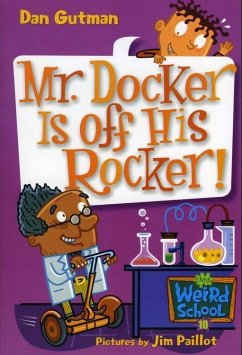 Cover My Weird School #10: Mr. Docker Is off His Rocker! (eBook, ePUB)