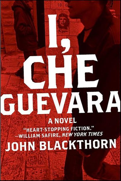 I, Che Guevara (eBook, ePUB) I, Che Guevara (eBook, ePUB)