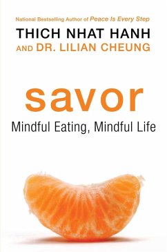 Savor (eBook, ePUB) - Hanh, Thich Nhat; Cheung, Lilian