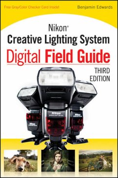 Nikon Creative Lighting System Digital Field Guide (eBook, PDF) - Edwards, Benjamin