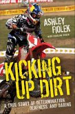 Kicking Up Dirt (eBook, ePUB)