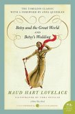 Betsy and the Great World/Betsy's Wedding (eBook, ePUB)