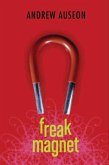 Freak Magnet (eBook, ePUB)
