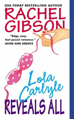 Lola Carlyle Reveals All (eBook, ePUB) - Gibson, Rachel