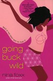 Going Buck Wild (eBook, ePUB)