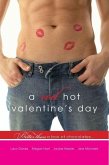 A Red Hot Valentine's Day (eBook, ePUB) A Red Hot Valentine's Day (eBook, ePUB)
