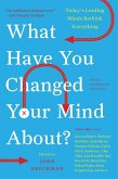 What Have You Changed Your Mind About? (eBook, ePUB)