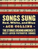 Songs Sung Red, White, and Blue (eBook, ePUB)