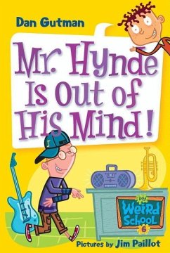 Cover My Weird School #6: Mr. Hynde Is Out of His Mind! (eBook, ePUB)
