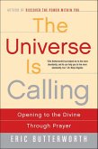 The Universe Is Calling (eBook, ePUB) The Universe Is Calling (eBook, ePUB)