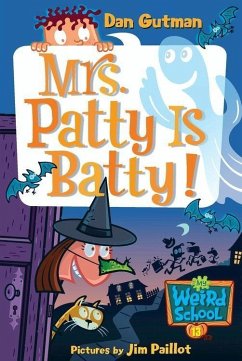 Cover My Weird School #13: Mrs. Patty Is Batty! (eBook, ePUB)