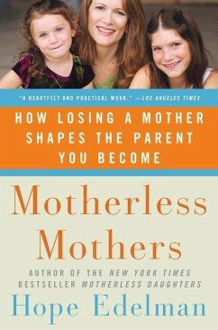 Motherless Mothers (eBook, ePUB) - Edelman, Hope