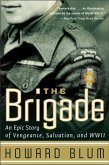 The Brigade (eBook, ePUB)