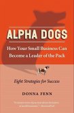 Alpha Dogs (eBook, ePUB)