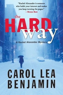 The Hard Way (eBook, ePUB) - Benjamin, Carol Lea