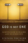 God Is Not One (eBook, ePUB)