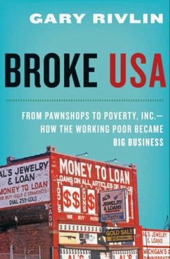 Broke, USA (eBook, ePUB) - Rivlin, Gary