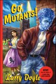 Go, Mutants! (eBook, ePUB)