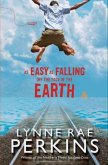 As Easy as Falling Off the Face of the Earth (eBook, ePUB)