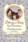 Betsy and Tacy Go Downtown (eBook, ePUB)