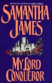 My Lord Conqueror (eBook, ePUB) My Lord Conqueror (eBook, ePUB)