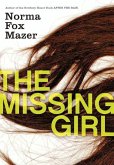 The Missing Girl (eBook, ePUB) The Missing Girl (eBook, ePUB)