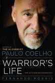 Paulo Coelho: A Warrior's Life (eBook, ePUB)