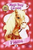 Magic Pony Carousel #6: Flame the Arabian Pony (eBook, ePUB)
