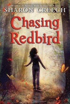 Chasing Redbird (eBook, ePUB) - Creech, Sharon