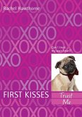 First Kisses 1: Trust Me (eBook, ePUB)