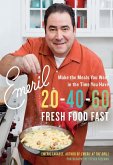 Emeril 20-40-60 (eBook, ePUB)
