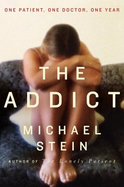 The Addict (eBook, ePUB) - Stein, Michael