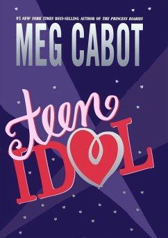 Teen Idol (eBook, ePUB) - Cabot, Meg