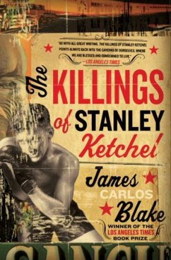 The Killings of Stanley Ketchel (eBook, ePUB) - Blake, James Carlos