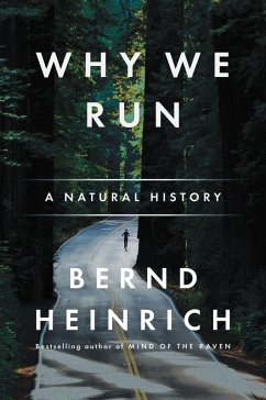 Why We Run (eBook, ePUB) - Heinrich, Bernd