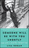 Someone Will Be with You Shortly (eBook, ePUB)