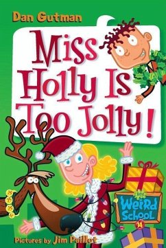 Cover My Weird School #14: Miss Holly Is Too Jolly! (eBook, ePUB)